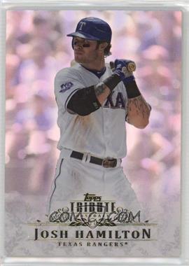 2013 Topps Tribute - [Base] #27 - Josh Hamilton