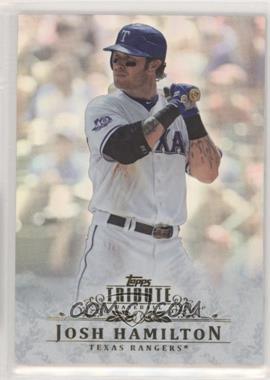 2013 Topps Tribute - [Base] #27 - Josh Hamilton