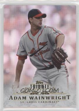 2013 Topps Tribute - [Base] #73 - Adam Wainwright