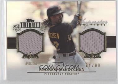 2013 Topps Tribute - Superstar Swatches Relics #SS-AM - Andrew McCutchen /99