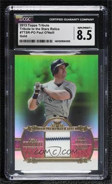 2013 Topps Tribute - Tribute to the Stars Relic - Gold #TTSR-PO - Paul O'Neill /25 [CGC 8.5 NM/Mint+]