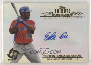 2013 Topps Tribute WBC - Autographs #WTA-EE - Edwin Encarnacion