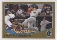 Matt Tuiasosopo #/2,013