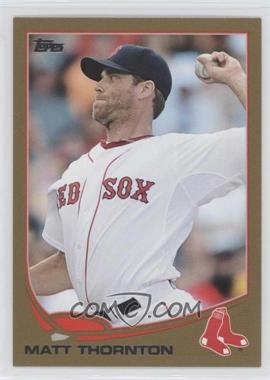 2013 Topps Update Series - [Base] - Gold #US207 - Matt Thornton /2013