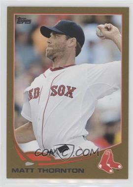 2013 Topps Update Series - [Base] - Gold #US207 - Matt Thornton /2013