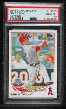 2013 Topps Update Series - [Base] #US300.1 - All-Star - Mike Trout (Swinging) [PSA 10 GEM MT]