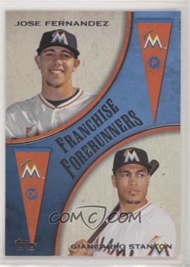 2013 Topps Update Series - Franchise Forerunners #FF-10 - Jose Fernandez, Giancarlo Stanton