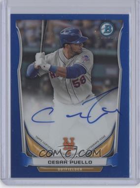 2014 Bowman - Prospect Autographs Chrome - Blue Refractor #BCAP-CP - Cesar Puello /150