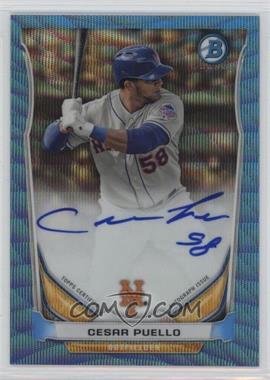 2014 Bowman - Prospect Autographs Chrome - Blue Wave Refractor #BCAP-CP - Cesar Puello /50