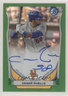 2014 Bowman - Prospect Autographs Chrome - Green Refractor #BCAP-CP - Cesar Puello /75