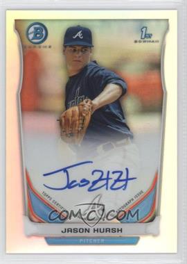 2014 Bowman - Prospect Autographs Chrome - Refractor #BCAP-JHU - Jason Hursh /500