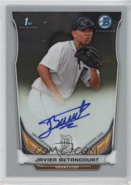 2014 Bowman - Prospect Autographs Chrome #BCAP-JBE - Javier Betancourt