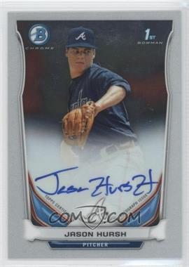 2014 Bowman - Prospect Autographs Chrome #BCAP-JHU - Jason Hursh