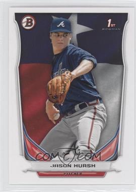 2014 Bowman - Prospects - Hometown #BP1 - Jason Hursh