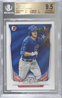 2014 Bowman - Prospects - Hometown #BP25 - Kris Bryant [BGS 9.5 GEM MINT]