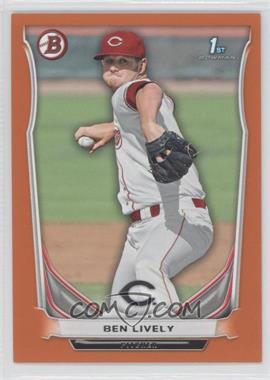 2014 Bowman - Prospects - Orange #BP66 - Ben Lively /250