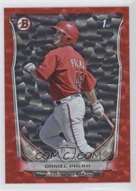 2014 Bowman - Prospects - Red Ice #BP63 - Daniel Palka /25