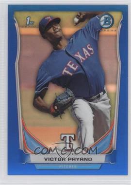 2014 Bowman - Prospects Chrome - Blue Refractor #BCP86 - Victor Payano /250