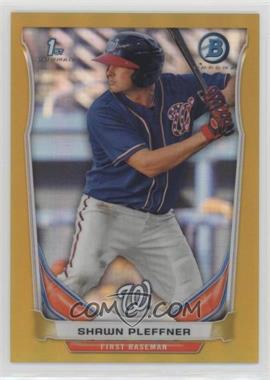 2014 Bowman - Prospects Chrome - Gold Refractor #BCP50 - Shawn Pleffner /50