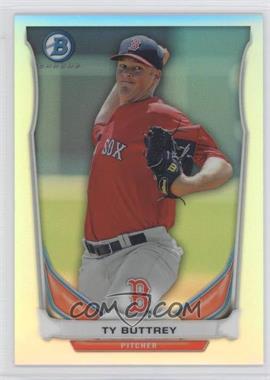 2014 Bowman - Prospects Chrome - Refractor #BCP30 - Ty Buttrey /500