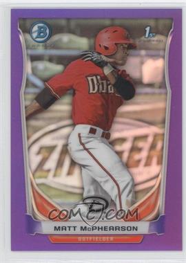 2014 Bowman - Prospects Chrome - Retail Purple Refractor #BCP55 - Matt McPhearson /199