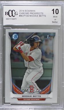 2014 Bowman - Prospects Chrome #BCP109 - Mookie Betts [BCCG 10 Mint or Better]