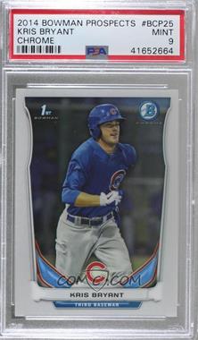 2014 Bowman - Prospects Chrome #BCP25 - Kris Bryant [PSA 9 MINT]