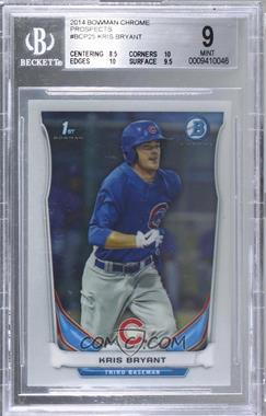 2014 Bowman - Prospects Chrome #BCP25 - Kris Bryant [BGS 9 MINT]