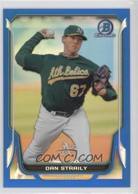 2014 Bowman Chrome - [Base] - Blue Refractor #108 - Dan Straily /250