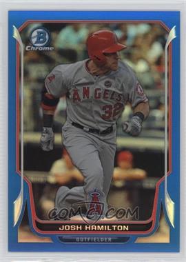 2014 Bowman Chrome - [Base] - Blue Refractor #135 - Josh Hamilton /250