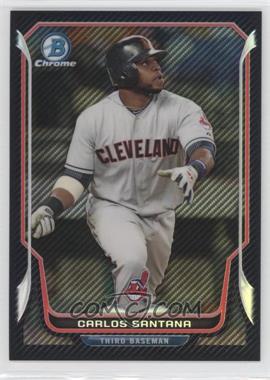 2014 Bowman Chrome - [Base] - Carbon Fiber Refractor #113 - Carlos Santana /10