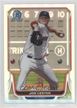 2014 Bowman Chrome - [Base] - Refractor #130 - Jon Lester /500