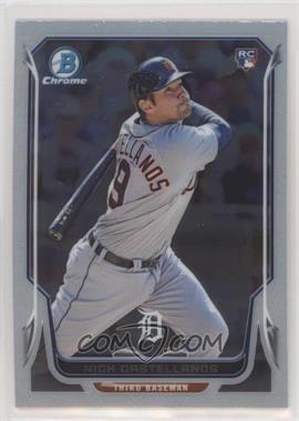 2014 Bowman Chrome - [Base] #2 - Nick Castellanos