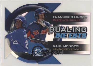 2014 Bowman Chrome - Dual-Ing Die Cuts #DDC-LM - Francisco Lindor, Raul Mondesi Jr.