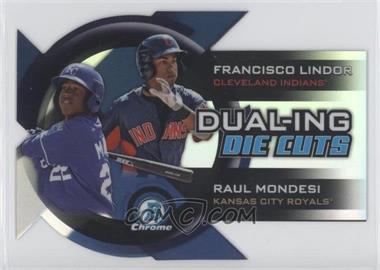 2014 Bowman Chrome - Dual-Ing Die Cuts #DDC-LM - Francisco Lindor, Raul Mondesi Jr.