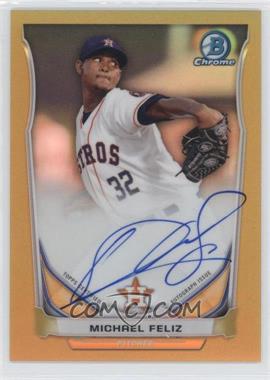 2014 Bowman Chrome - Prospect Autographs - Gold Refractor #BCAP-MF - Michael Feliz /50