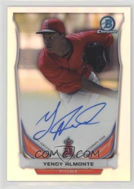 2014 Bowman Chrome - Prospect Autographs - Refractor #BCAP-YA - Yency Almonte /500