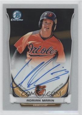 2014 Bowman Chrome - Prospect Autographs #BCAP-AM - Adrian Marin