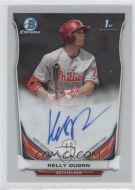 2014 Bowman Chrome - Prospect Autographs #BCAP-KD - Kelly Dugan