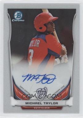 2014 Bowman Chrome - Prospect Autographs #BCAP-MTA - Michael Taylor