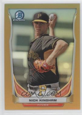 2014 Bowman Chrome - Prospect Short Prints - Gold Refractor #PS-NK - Nick Kingham /50