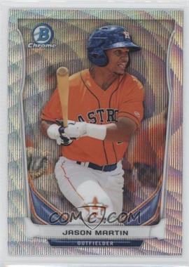 2014 Bowman Chrome - Prospects - Silver Wave Refractor #BCP53 - Jason Martin /25