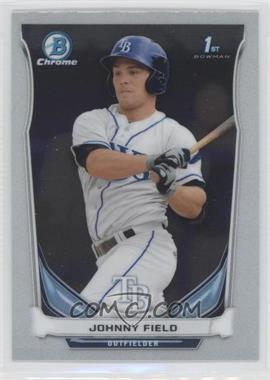 2014 Bowman Chrome - Prospects #BCP57 - Johnny Field