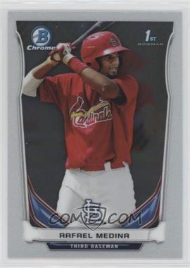 2014 Bowman Chrome - Prospects #BCP82 - Rafael Medina