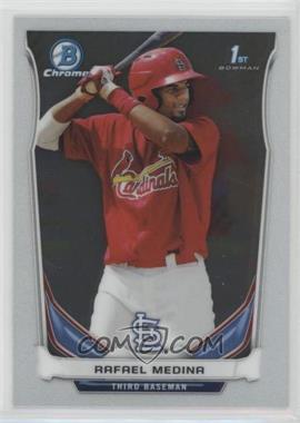 2014 Bowman Chrome - Prospects #BCP82 - Rafael Medina