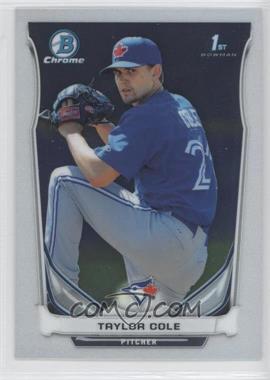 2014 Bowman Chrome - Prospects #BCP95 - Taylor Cole