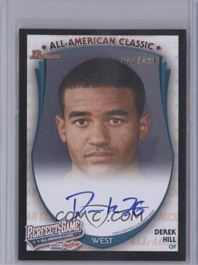 2014 Bowman Draft - AFLAC/Perfect Game/Under Armour All-American Autographs #PG-DH - Derek Hill (2013 Perfect Game) /199