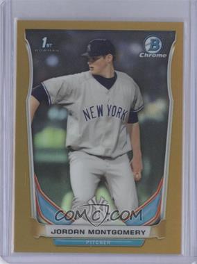 2014 Bowman Draft - Chrome - Gold Refractor #CDP114 - Jordan Montgomery /50