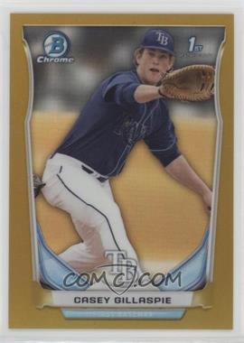 2014 Bowman Draft - Chrome - Gold Refractor #CDP16 - Casey Gillaspie /50