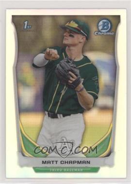 2014 Bowman Draft - Chrome - Refractor #CDP21 - Matt Chapman